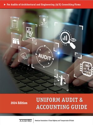 cover image of Uniform Audit and Accounting Guide for Audits of Architectural and Engineering (A/E) Consulting Firms, 2024 Edition